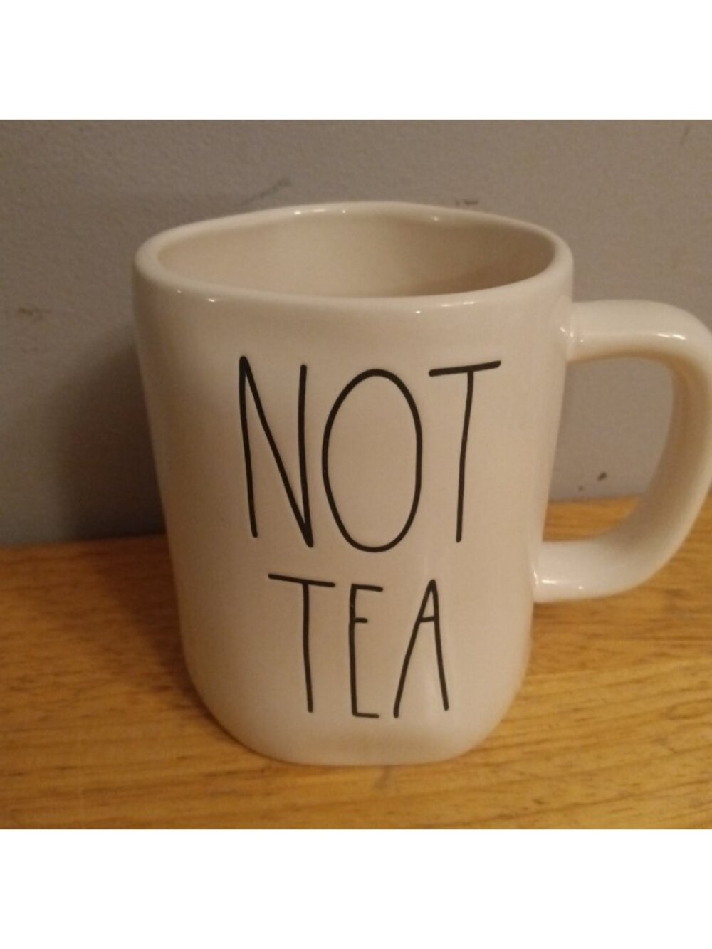 Coffee Cup Mug NOT TEA Rae Dunn Artisan Collection By Magenta 20 0z
